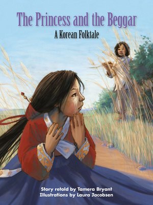 cover image of The Princess and the Beggar: A Korean Folktale